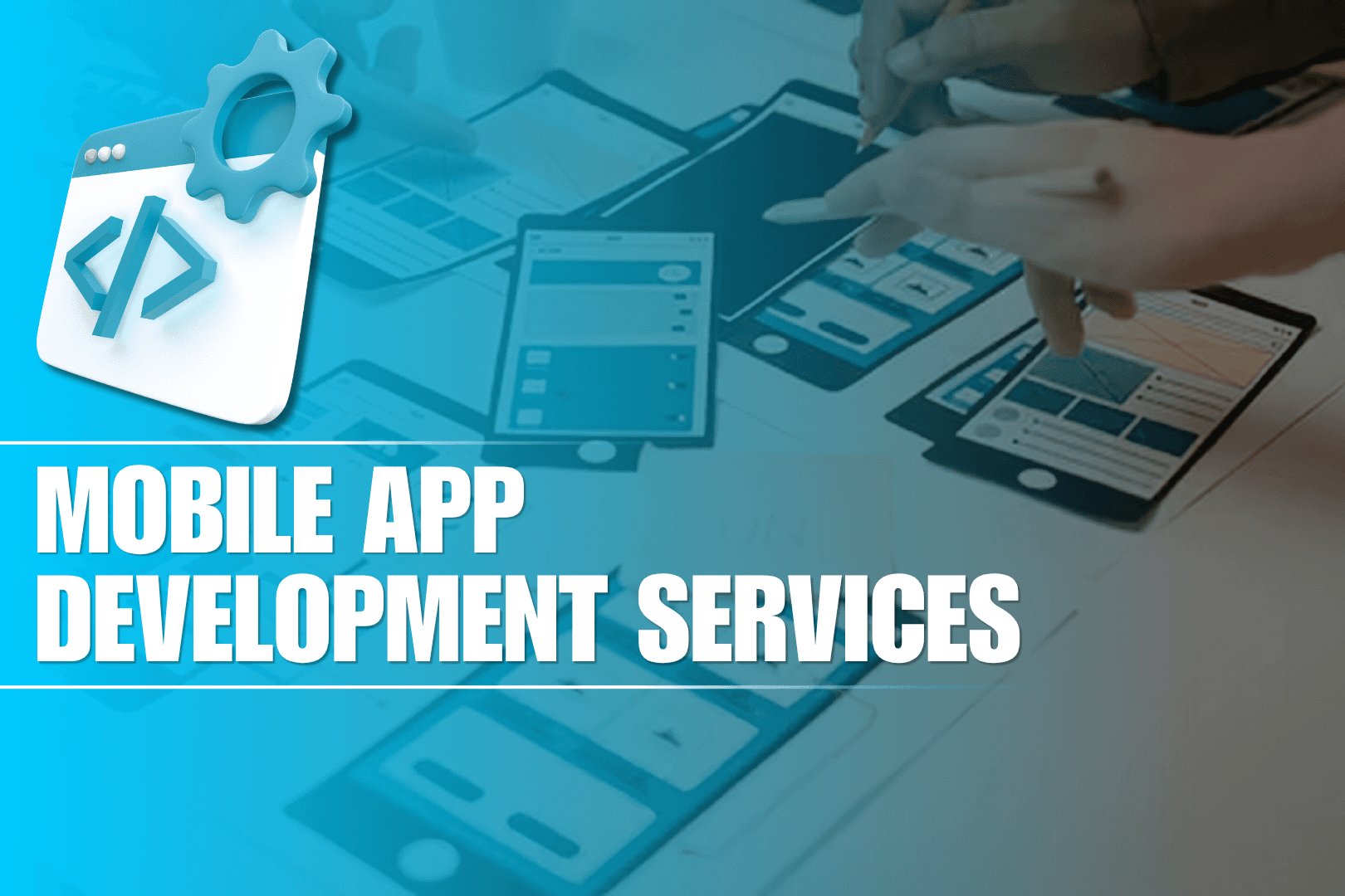 Mobile App Development Services Delivering Fast, Scalable &amp; User-Centric Apps