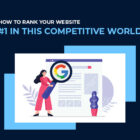 How to Rank Your Website #1 in this Competitive World | Selnox Infotech