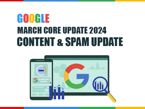 Google’s March Core Update 2024: Content & Spam Update